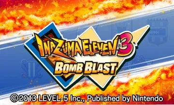 Inazuma Eleven 3 - Bomb Blast (Europe)(En,Fr,Ge) screen shot title